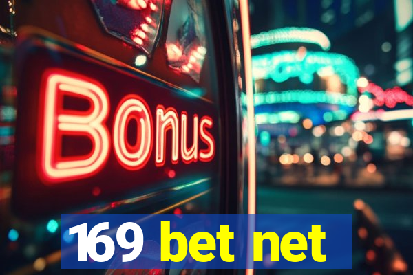 169 bet net